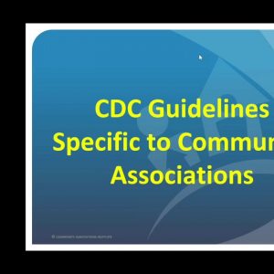 COVID-19 Q&A: CDC Guideline Impacting Community Associations