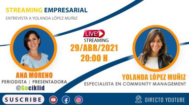 Community Management y Marketing de contenidos | Entrevista a Yolanda Lopez Muñiz