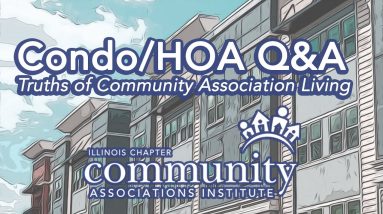 Condo/HOA Q&A: Truths of Community Association Living