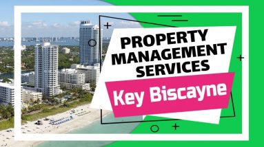 Property Management Key Biscayne - Condo HOA Management Key Biscayne FL