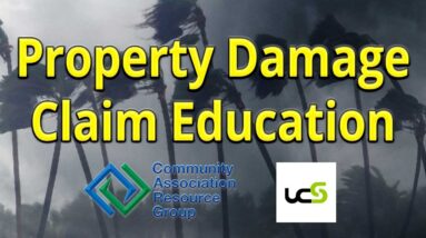 Property Damage Claim Education, hosted by Community Association Resource Group