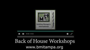 Back of House Workshops by BMI Tampa Bay