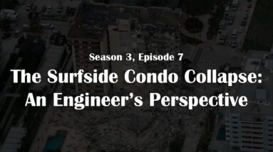 The Surfside Condo Collapse: An Engineer's Perspective