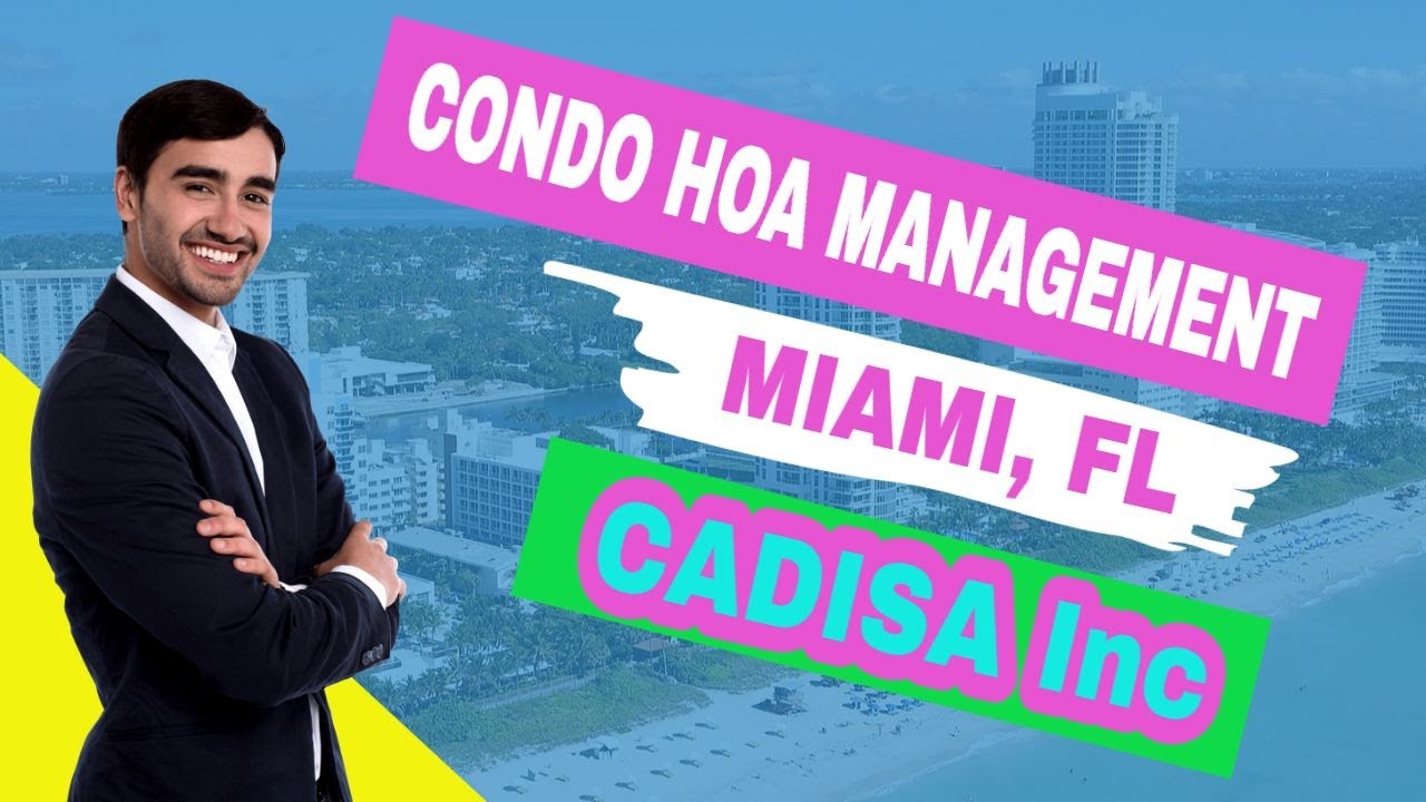 Community Association Management Miami Condo HOA Management Miami FL
