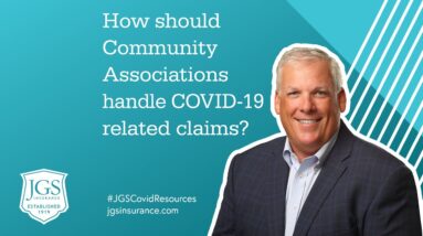 How should Community Associations handle COVID-19 claims?