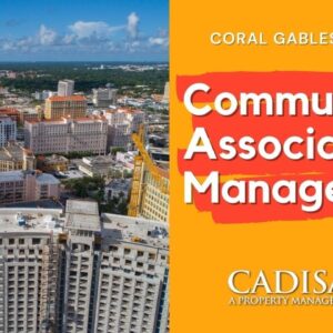Community Association Management Coral Gables – Condo HOA Management Coral Gables FL