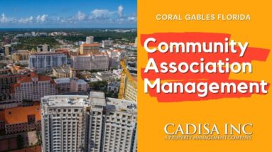 Community Association Management Coral Gables – Condo HOA Management Coral Gables FL