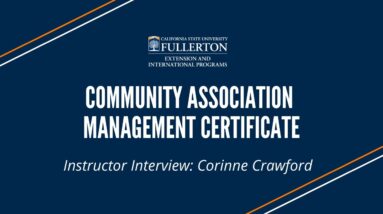 Community Association Management Program at CSUF | Interview with Instructor Corrine Crawford
