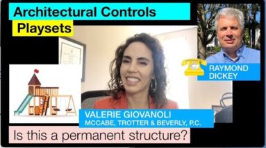 Homeowner and community association playsets and architectural controls.