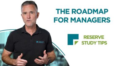 The Roadmap for Managers | Reserve Study Tips | Association Reserves