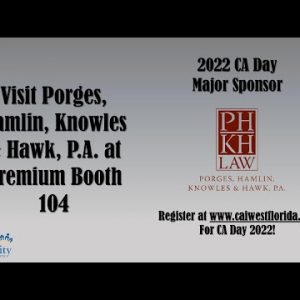 2022 CA Day Major Sponsor - Porges, Hamlin, Knowles & Hawk, P.A.