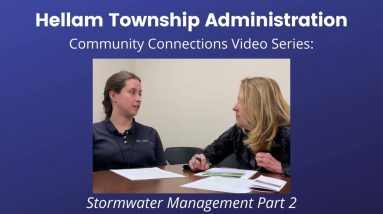 Community Connections Video Series: Stormwater Management Pt. 2