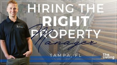 How to Hire the RIGHT Tampa Property Management Company | Tampa Florida Property Management