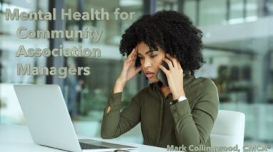 Mental Health for Community Association Managers