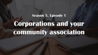 Corporations and your community association