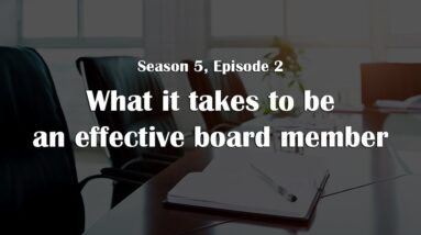 What it takes to be an effective board member