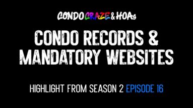 S2E16 Highlight: Condo Records & Mandatory Websites