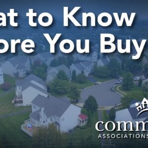What to know before you buy in an HOA