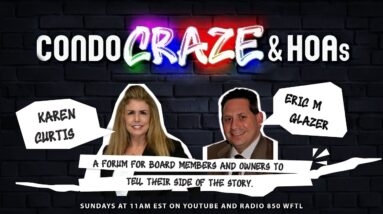 Ep81 - Making sense of the new Florida Condo and HOA laws year by year