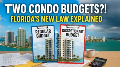 Florida’s New Condo Budget Rule Explained: Why Some Boards Must Prepare 2 Budgets (Airing 10/12/25)
