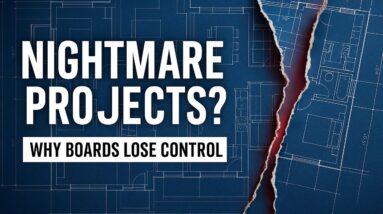Why Condo Projects Turn Into Nightmares…And How Boards Can Stop the Spiral