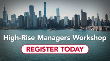 Don’t Miss the 2026 High-Rise Managers Workshop!